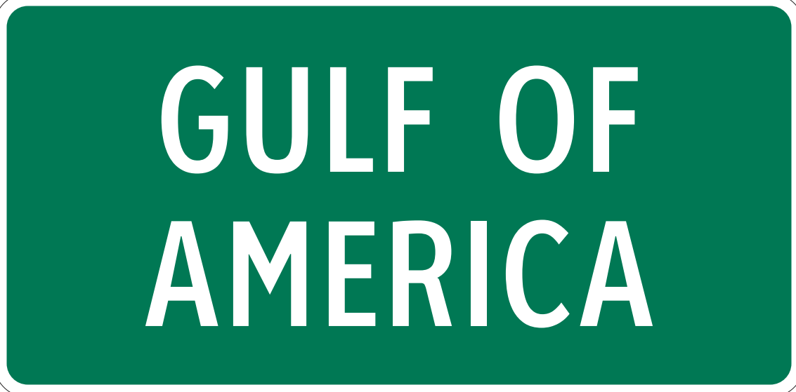 Gulf Of America Sign