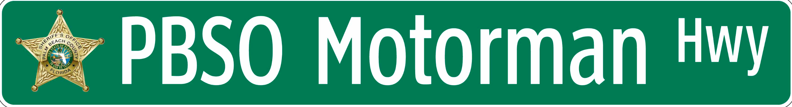 PBSO Motorman Hwy Sign